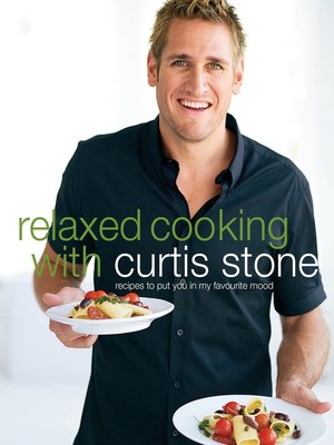 cover image of Relaxed Cooking With Curtis Stone